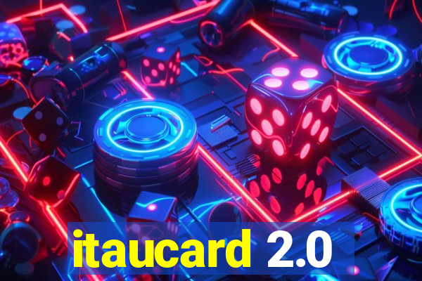 itaucard 2.0